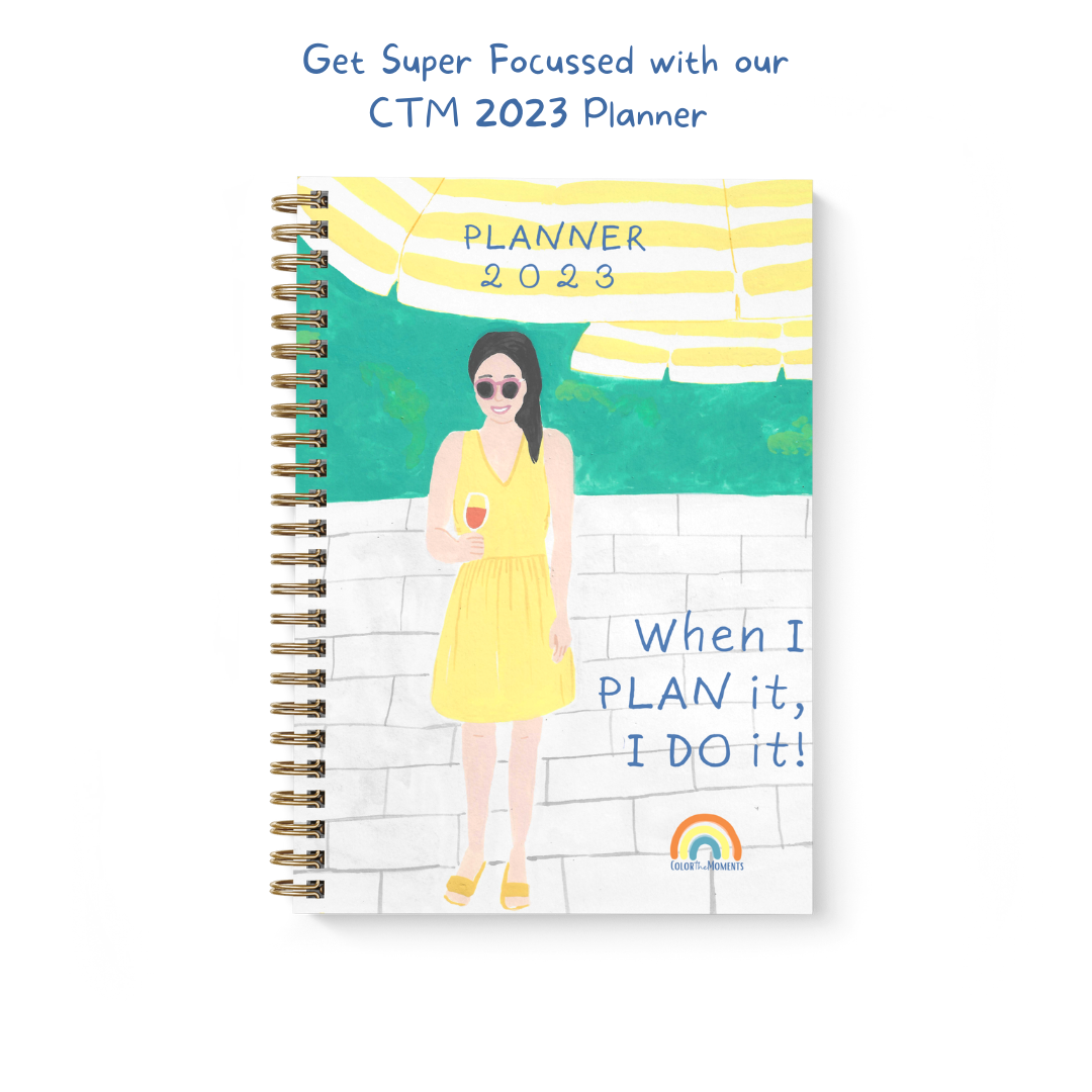Color the Moments 2023 Planner with the cover "When I plan it, I do it."